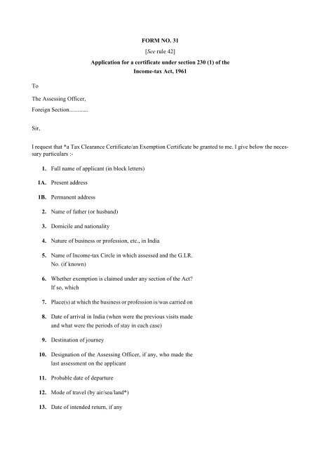 FORM NO. 31 [See rule 42] Application for a certificate under section ...