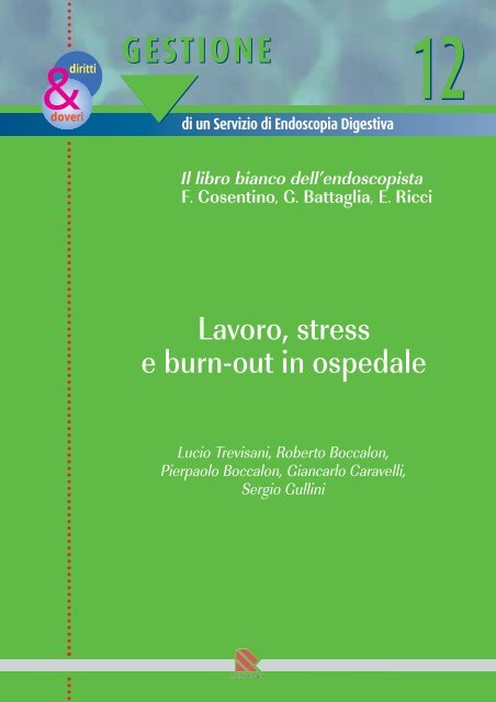 Lavoro, stress e burn-out in ospedale - EndoscopiaDigestiva.it