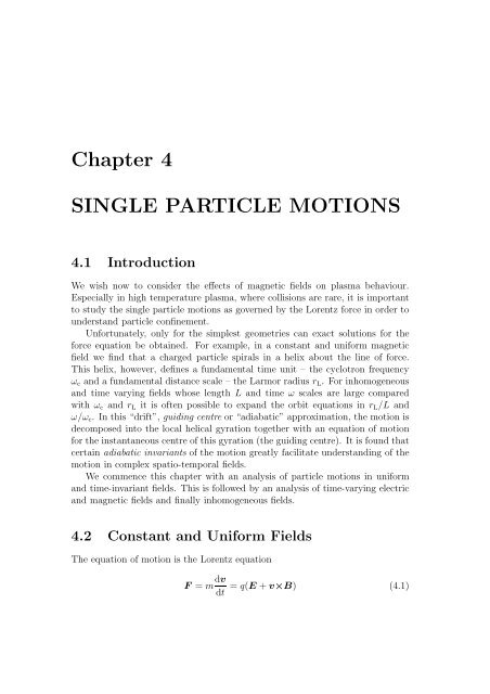 Chapter 4 SINGLE PARTICLE MOTIONS 4.1 Introduction