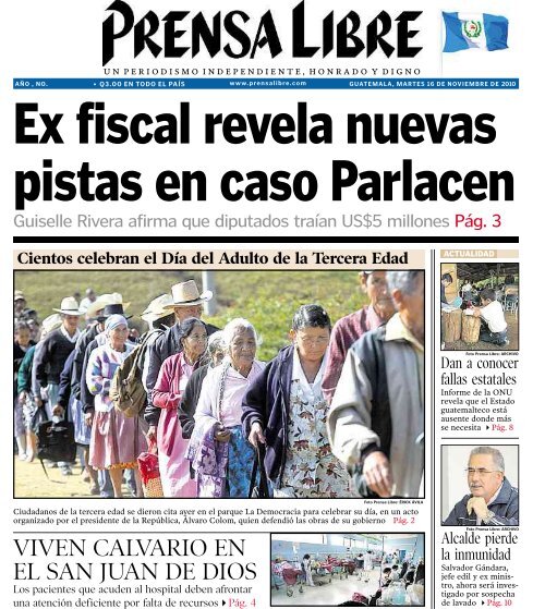 VIVEN CALVARIO EN EL SAN JUAN DE DIOS - Prensa Libre