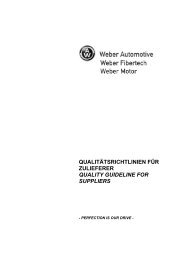 qualitätsrichtlinien für zulieferer quality guideline for ... - Weber Motor