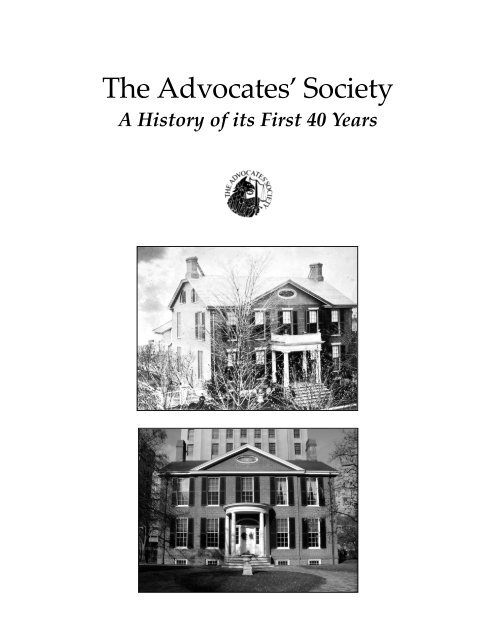 History Cover & Text.qxp - The Advocates' Society