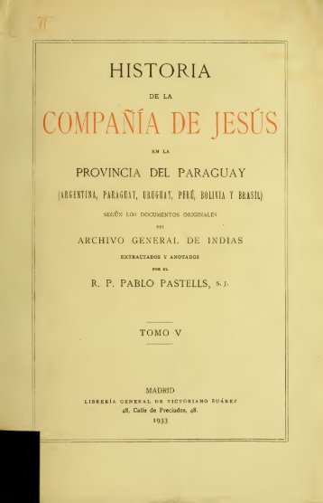 Historia de la Compañía de Jesús en la provincia del ... - Libr@rsi