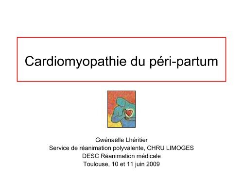 Cardiopathies du péripartum.