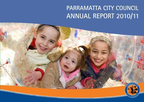 ANNUAL REPORT 2010/11 - Parramatta City Council