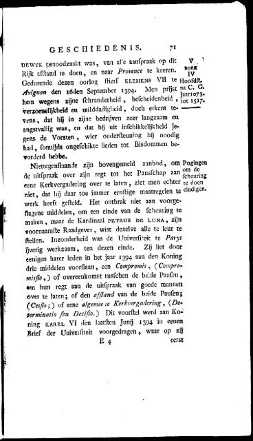 GESCHIEDENIS . 71 DEWÃK. genoodzaakt was, van al'e aanfpraak ...