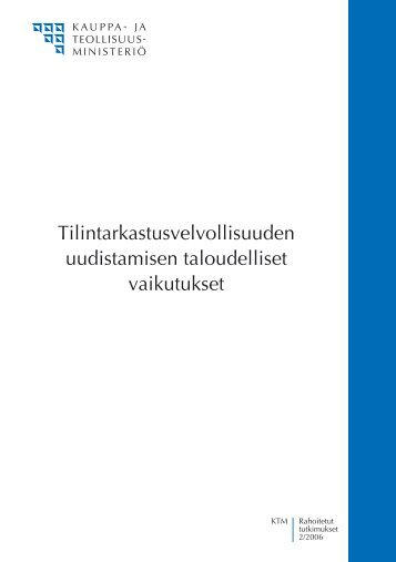 Tilintarkastusvelvollisuuden uudistamisen taloudelliset vaikutukset