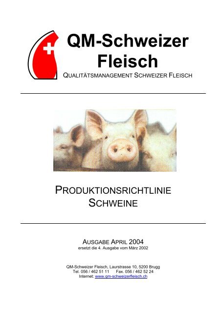 Produktionsrichtlinien QM-Schweizer Fleisch - Suisseporcs