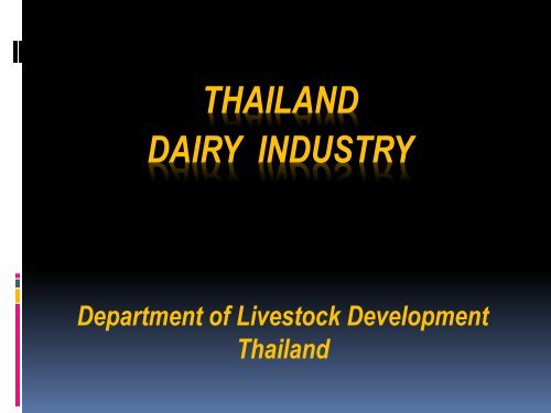 THAILAND DAIRY INDUSTRY