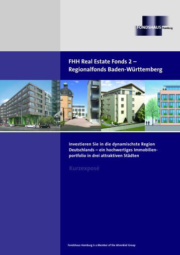 FHH Real Estate Fonds 2 – Regionalfonds Baden ... - Immobilienfonds