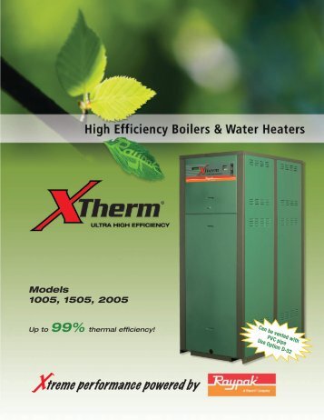 Raypak Xtherm brochure - California Boiler