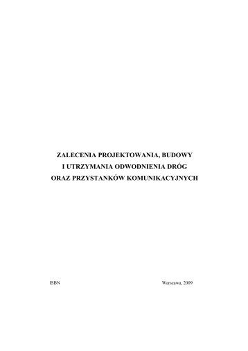 Zalecenia projektowania, budowy i utrzymania odwodnienia dróg