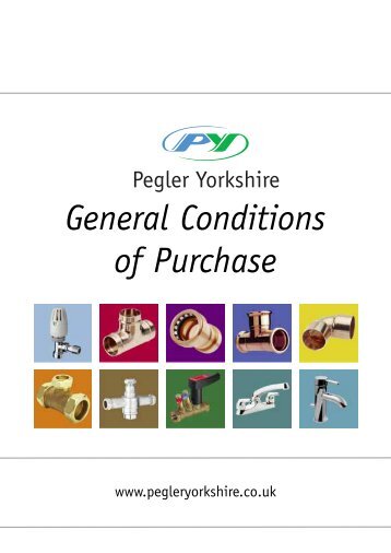 General Conditions of Purchase - Pegler Yorkshire