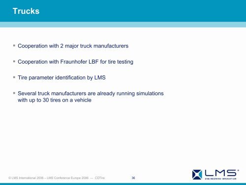 Road loads prediction using LMS CDTire - LMS International