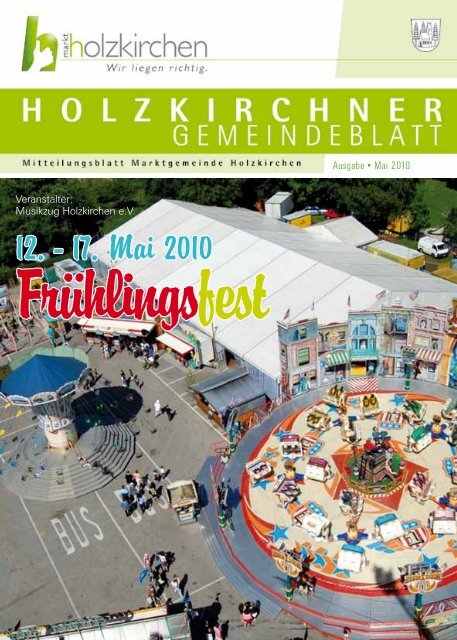 12. - 17. Mai 2010 - Holzkirchen