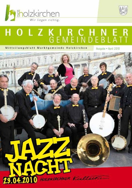 Ausgabe • April 2010 - Holzkirchen