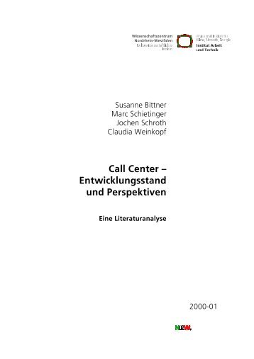 Call Center – Entwicklungsstand und Perspektiven - EconBiz