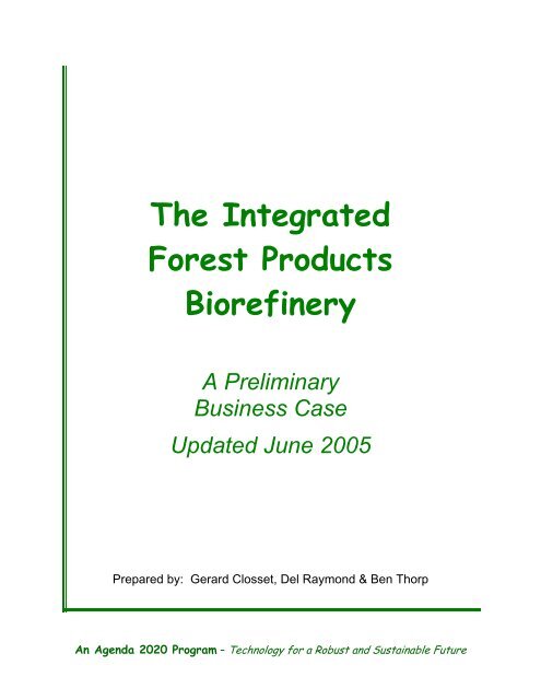 The integrated forest products biorefinery by Gerrard Closset ... - Pyne