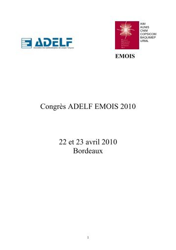 Congrès ADELF EMOIS 2010 22 et 23 avril 2010 Bordeaux