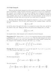 17.5 Triple Integrals These are just like double integrals, but with ...