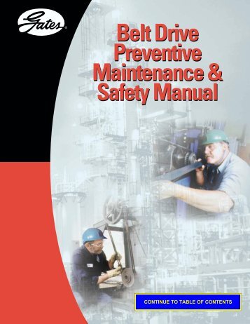 Gates Belt Drive Preventive Maintenance & Safety ... - Richards Co.