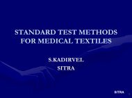 STANDARD TEST METHODS FOR MEDICAL TEXTILES - Technotex