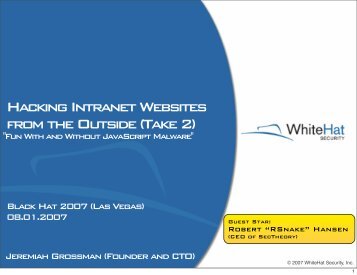 Hacking Intranet Websites from the Outside ... - WhiteHat Security