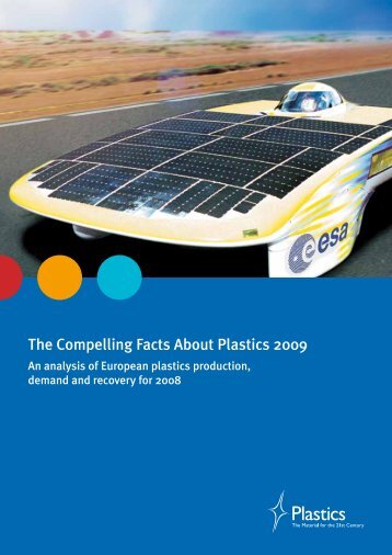 The Compelling Facts About Plastics 2009 - Europe