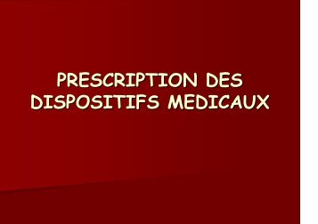 La prescription des dispositifs mÃ©dicaux - ammppu