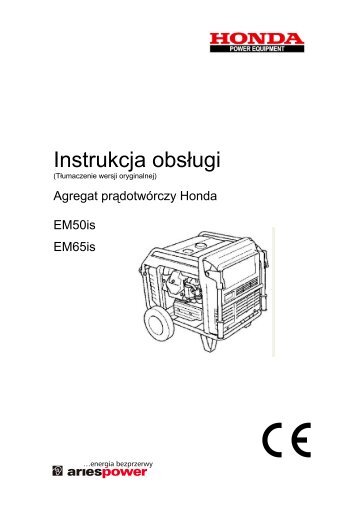 Instrukcja obsÃ…Â‚ugi agregatu Honda EM 65 IS - pdf [3.91 MB] - Wobis