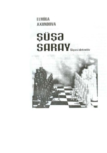 "ÅÃ¼ÅÉ saray" (siyasi detektiv) - AzÉrbaycan Milli KitabxanasÄ±