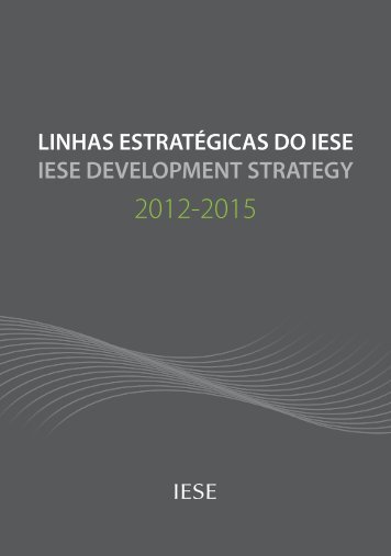 Linhas estratÃ©gicas para o desenvolvimento do IESE - 2012-2015