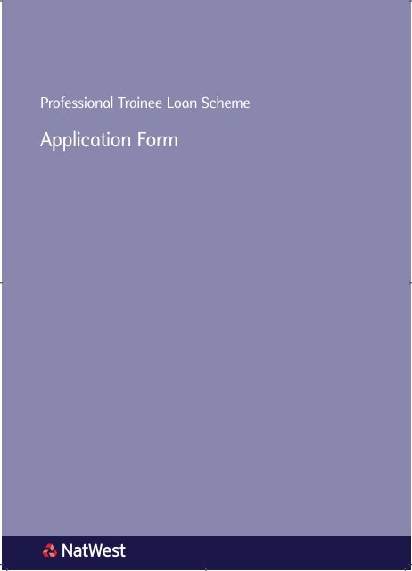 Professional Trainee Loan Application Form - NatWest