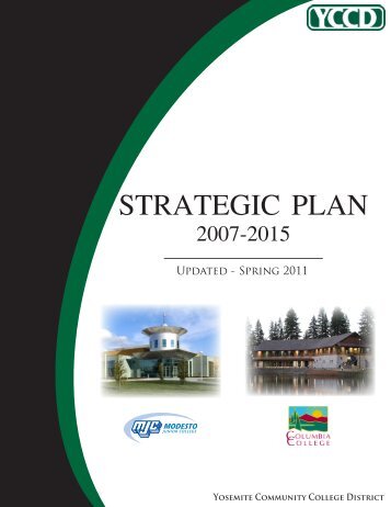 YCCD Strategic Plan 2015 - Yosemite Community College District