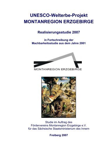 UNESCO-Welterbe-Projekt MONTANREGION ERZGEBIRGE