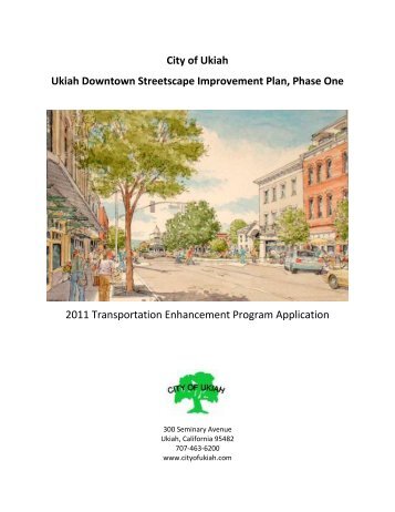 Ukiah 2011 TE Application - Streetscape.pdf - Mendocino Council of ...