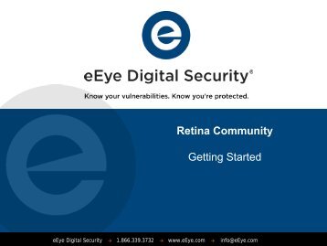 Retina Community Getting Started - eEye Digital Security