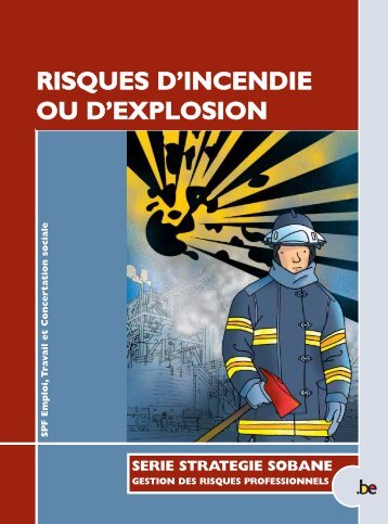 risques d'incendie ou d'explosion - UnitÃ© HygiÃ¨ne et Physiologie du ...