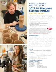 2013 Art Educators Summer Institute - New Hampshire Institute of Art