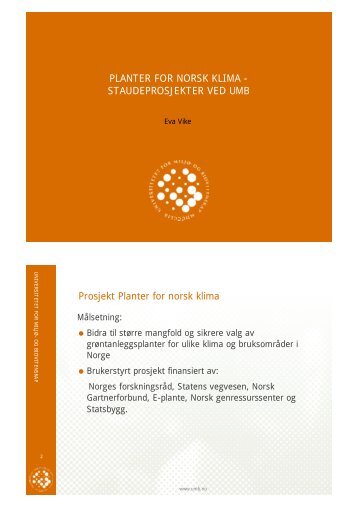 PLANTER FOR NORSK KLIMA - STAUDEPROSJEKTER ... - FAGUS