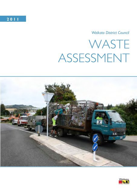 1.2 Purpose of this waste assessment - Waikato District Council