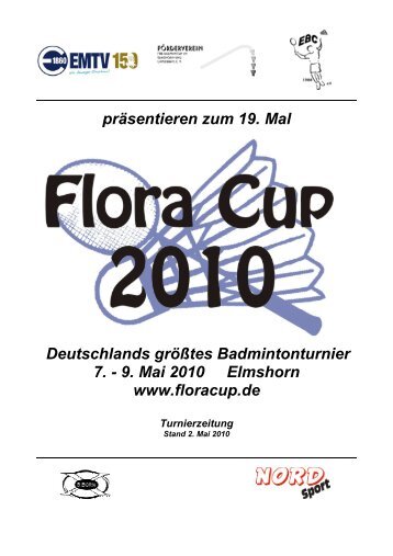 prÃ¤sentieren zum 19. Mal Deutschlands grÃ¶Ãtes ... - Flora Cup