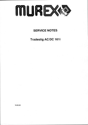 SERVICE NOTES Tradestig AC/DC 161i - Murex