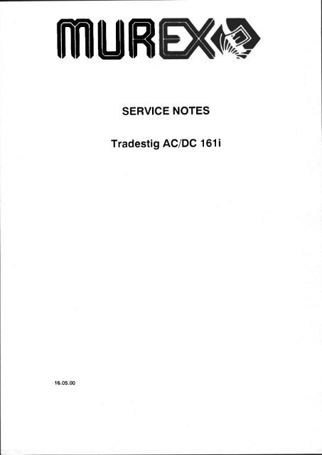 SERVICE NOTES Tradestig AC/DC 161i - Murex