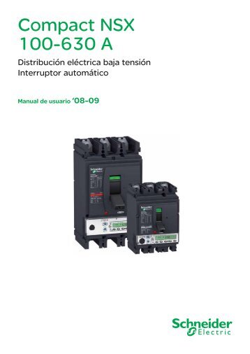 Manuales de Usuario Compact NSX - Schneider Electric