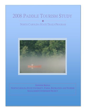 2008 Paddle Tourism Study - North Carolina State Parks