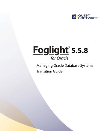 What is Foglight for Oracle? - Quest Software