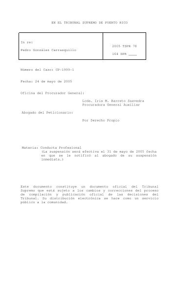 2005 TSPR 78 - Rama Judicial de Puerto Rico