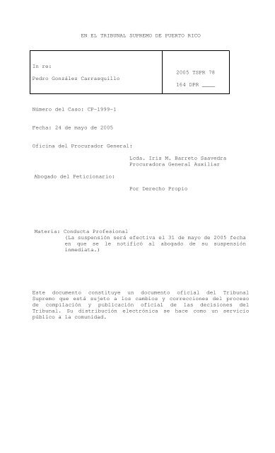 2005 TSPR 78 - Rama Judicial de Puerto Rico