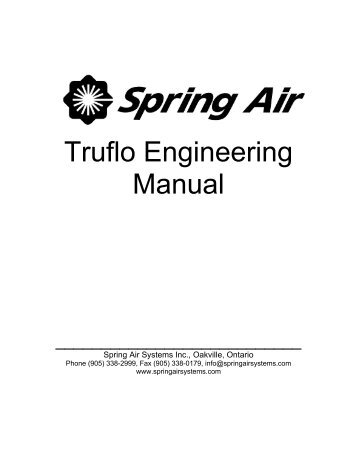 Truflo Engineering Manual - Spring Air Systems Inc.